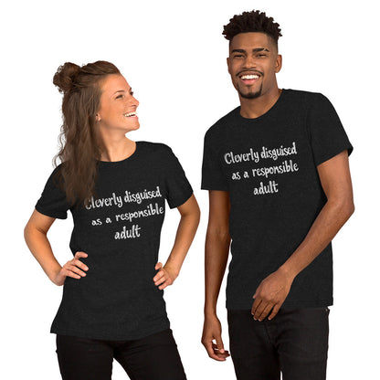 Cleverly Disguised - Unisex t-shirt