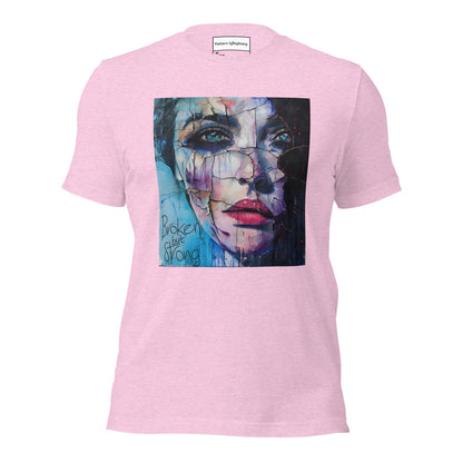 Broken But Strong - Unisex T-Shirt