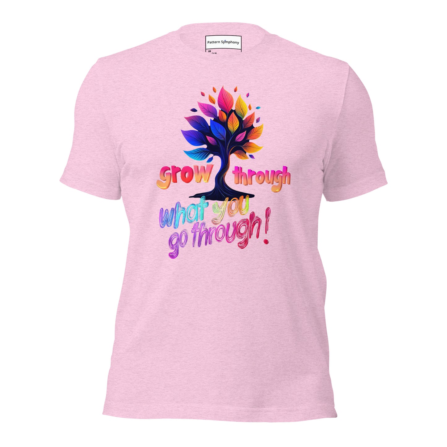 Grow Through - Unisex t-shirt